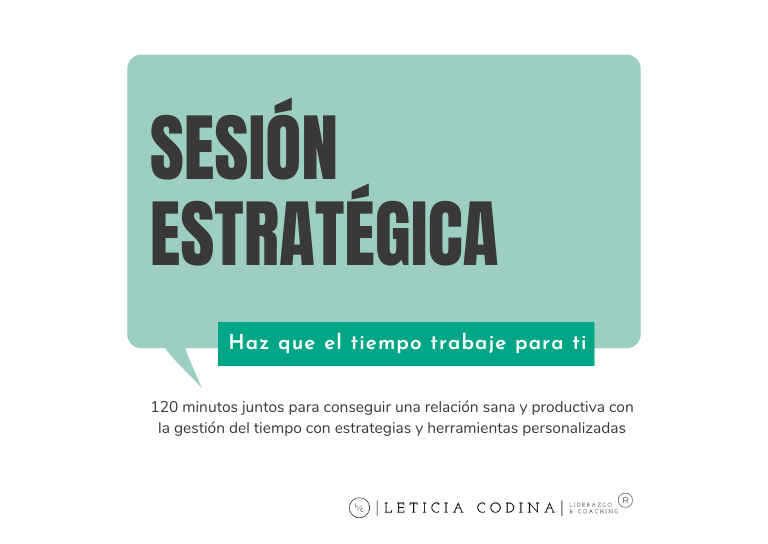 Sesión-Estratégica-Coaching Gestión-del-Tiempo-Leticia-Codina