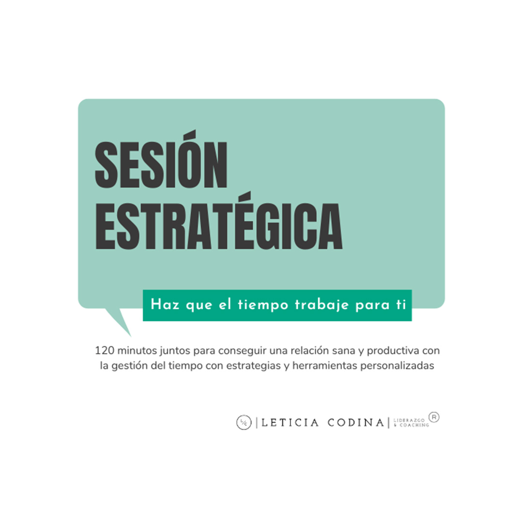Sesión-Estratégica-Coaching Gestion-del-Tiempo-Leticia-Codina